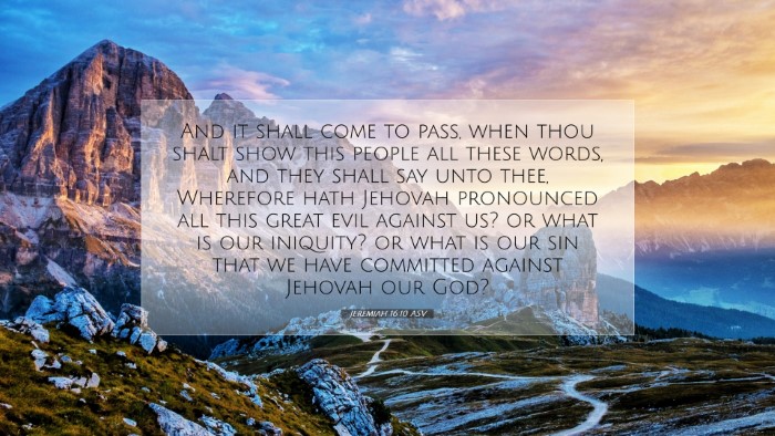 Picture 07 - Jeremiah 16:10 ASV Desktop Wallpaper - And it shall come to pass, when thou shalt show - Desktop Bible Verse Wallpaper