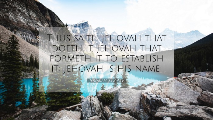 Picture 07 - Jeremiah 33:2 ASV Desktop Wallpaper - Thus saith Jehovah that doeth it, Jehovah that - Desktop Bible Verse Wallpaper