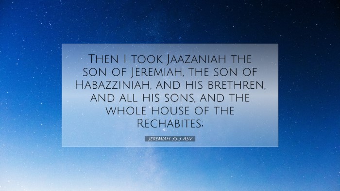 Picture 07 - Jeremiah 35:3 ASV Desktop Wallpaper - Then I took Jaazaniah the son of Jeremiah, the - Desktop Bible Verse Wallpaper