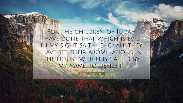 Picture 07 - Jeremiah 7:30 ASV Desktop Wallpaper - For the children of Judah have done that which is - Desktop Bible Verse Wallpaper