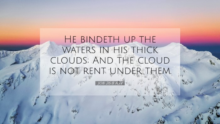 Picture 07 - Job 26:8 ASV Desktop Wallpaper - He bindeth up the waters in his thick clouds; And - Desktop Bible Verse Wallpaper