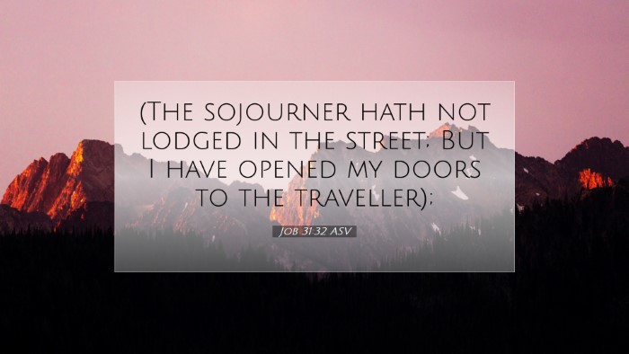 Picture 07 - Job 31:32 ASV Desktop Wallpaper - (The sojourner hath not lodged in the street; But - Desktop Bible Verse Wallpaper