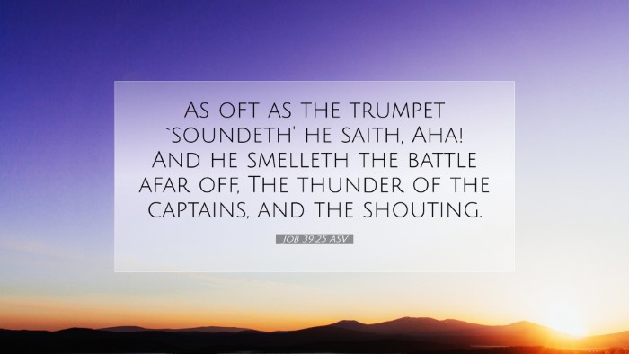 Picture 07 - Job 39:25 ASV Desktop Wallpaper - As oft as the trumpet `soundeth' he saith, Aha! - Desktop Bible Verse Wallpaper