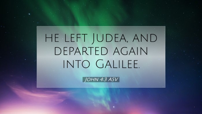 Picture 07 - John 4:3 ASV Desktop Wallpaper - he left Judea, and departed again into - Desktop Bible Verse Wallpaper