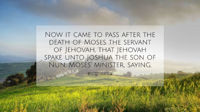 Picture 07 - Joshua 1:1 ASV Desktop Wallpaper - Now it came to pass after the death of Moses the - Desktop Bible Verse Wallpaper