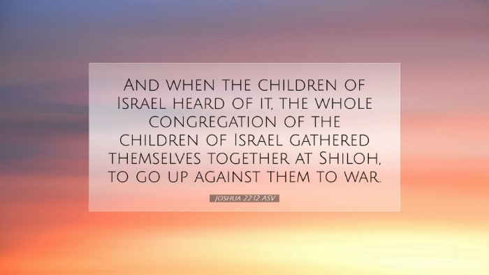 Picture 07 - Joshua 22:12 ASV Desktop Wallpaper - And when the children of Israel heard of it, the - Desktop Bible Verse Wallpaper