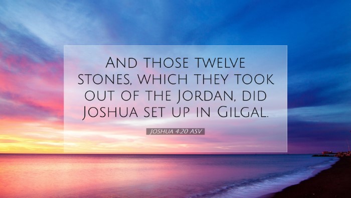 Picture 07 - Joshua 4:20 ASV Desktop Wallpaper - And those twelve stones, which they took out of - Desktop Bible Verse Wallpaper