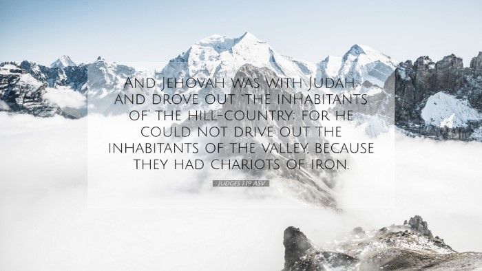 Picture 07 - Judges 1:19 ASV Desktop Wallpaper - And Jehovah was with Judah; and drove out `the - Desktop Bible Verse Wallpaper