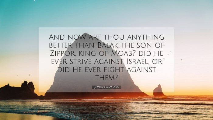 Picture 07 - Judges 11:25 ASV Desktop Wallpaper - And now art thou anything better than Balak the - Desktop Bible Verse Wallpaper
