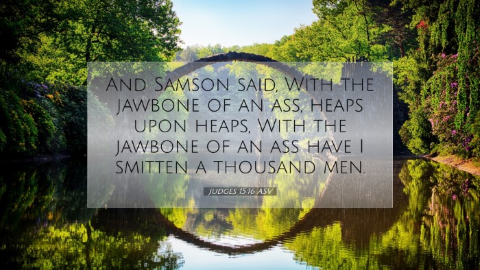 Picture 07 - Judges 15:16 ASV Desktop Wallpaper - And Samson said, With the jawbone of an ass, - Desktop Bible Verse Wallpaper