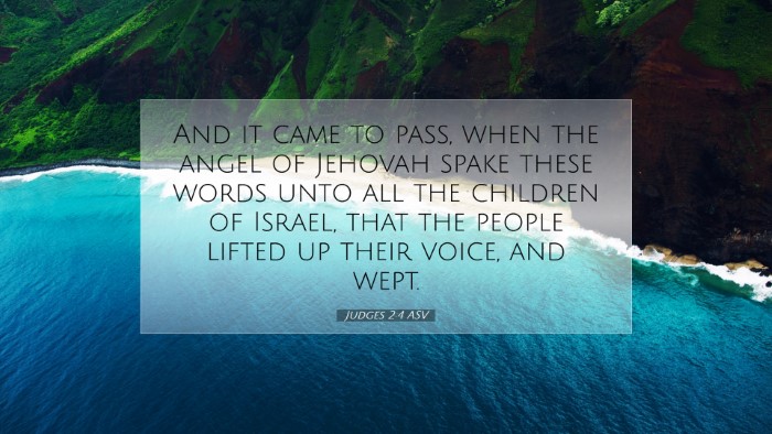 Picture 07 - Judges 2:4 ASV Desktop Wallpaper - And it came to pass, when the angel of Jehovah - Desktop Bible Verse Wallpaper
