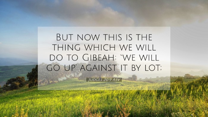 Picture 07 - Judges 20:9 ASV Desktop Wallpaper - But now this is the thing which we will do to - Desktop Bible Verse Wallpaper