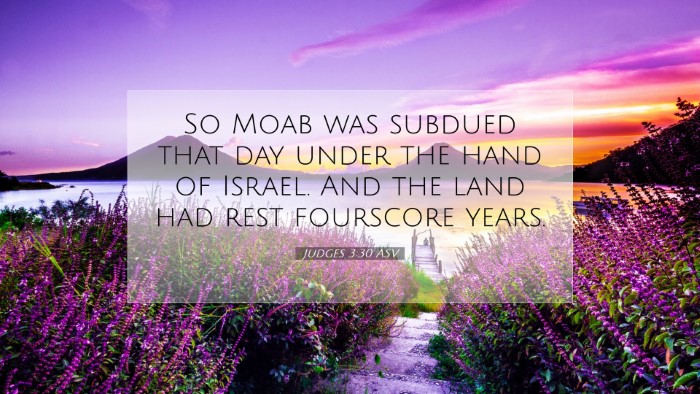 Picture 07 - Judges 3:30 ASV Desktop Wallpaper - So Moab was subdued that day under the hand of - Desktop Bible Verse Wallpaper