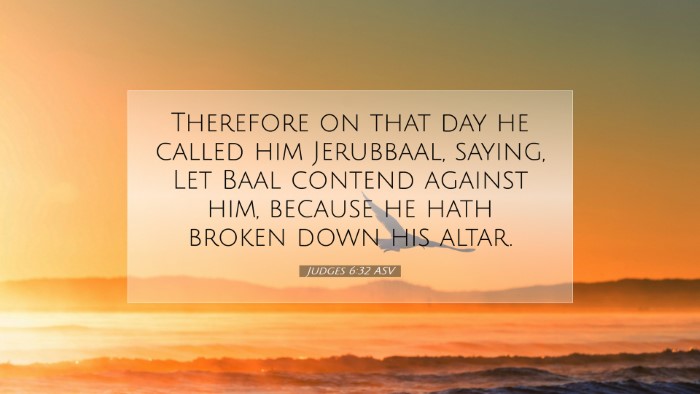 Picture 07 - Judges 6:32 ASV Desktop Wallpaper - Therefore on that day he called him Jerubbaal, - Desktop Bible Verse Wallpaper