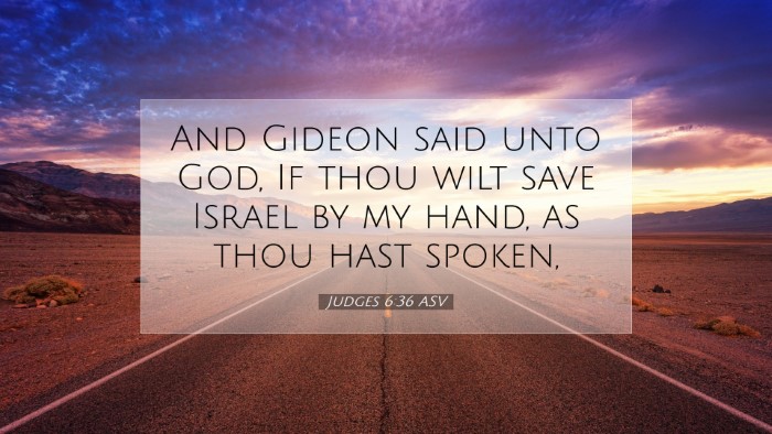 Picture 07 - Judges 6:36 ASV Desktop Wallpaper - And Gideon said unto God, If thou wilt save - Desktop Bible Verse Wallpaper