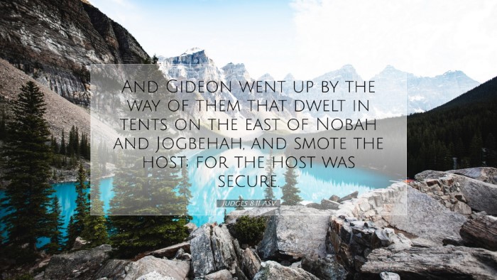 Picture 07 - Judges 8:11 ASV Desktop Wallpaper - And Gideon went up by the way of them that dwelt - Desktop Bible Verse Wallpaper