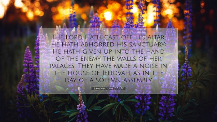 Picture 07 - Lamentations 2:7 ASV Desktop Wallpaper - The Lord hath cast off his altar, he hath - Desktop Bible Verse Wallpaper