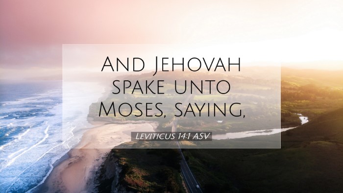 Picture 07 - Leviticus 14:1 ASV Desktop Wallpaper - And Jehovah spake unto Moses, - Desktop Bible Verse Wallpaper