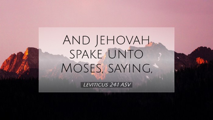 Picture 07 - Leviticus 24:1 ASV Desktop Wallpaper - And Jehovah spake unto Moses, - Desktop Bible Verse Wallpaper