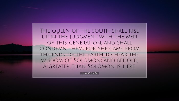 Picture 07 - Luke 11:31 ASV Desktop Wallpaper - The queen of the south shall rise up in the - Desktop Bible Verse Wallpaper