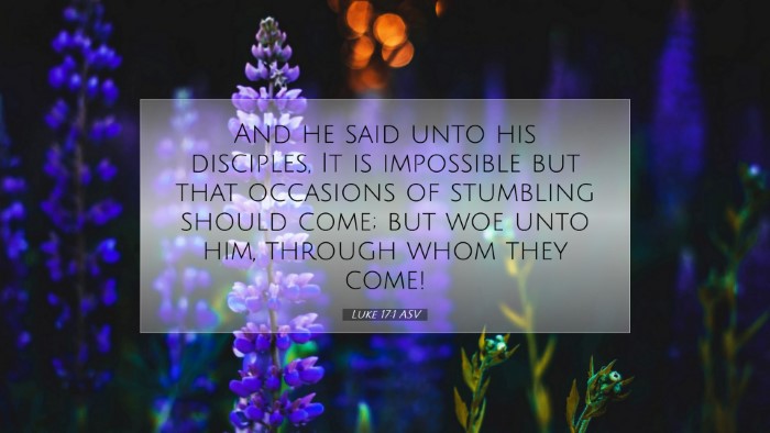 Picture 07 - Luke 17:1 ASV Desktop Wallpaper - And he said unto his disciples, It is impossible - Desktop Bible Verse Wallpaper