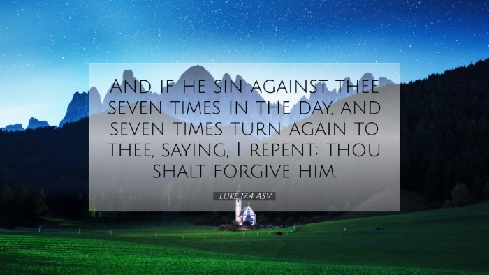 Picture 07 - Luke 17:4 ASV Desktop Wallpaper - And if he sin against thee seven times in the - Desktop Bible Verse Wallpaper