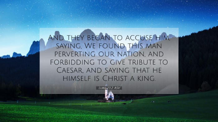 Picture 07 - Luke 23:2 ASV Desktop Wallpaper - And they began to accuse him, saying, We found - Desktop Bible Verse Wallpaper