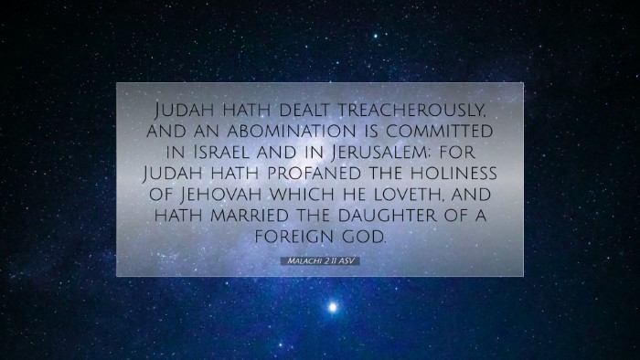 Picture 07 - Malachi 2:11 ASV Desktop Wallpaper - Judah hath dealt treacherously, and an - Desktop Bible Verse Wallpaper
