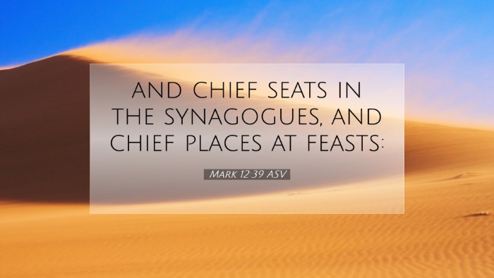 Picture 07 - Mark 12:39 ASV Desktop Wallpaper - and chief seats in the synagogues, and chief - Desktop Bible Verse Wallpaper