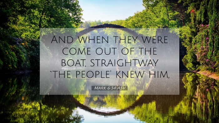 Picture 07 - Mark 6:54 ASV Desktop Wallpaper - And when they were come out of the boat, - Desktop Bible Verse Wallpaper