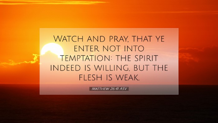 Picture 07 - Matthew 26:41 ASV Desktop Wallpaper - Watch and pray, that ye enter not into - Desktop Bible Verse Wallpaper
