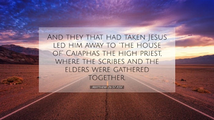 Picture 07 - Matthew 26:57 ASV Desktop Wallpaper - And they that had taken Jesus led him away to - Desktop Bible Verse Wallpaper