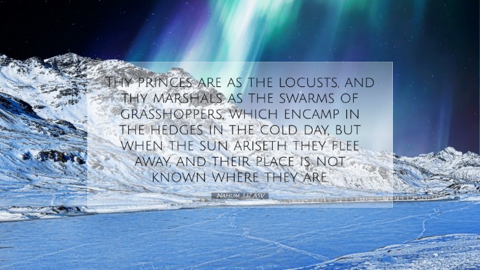 Picture 07 - Nahum 3:17 ASV Desktop Wallpaper - Thy princes are as the locusts, and thy marshals - Desktop Bible Verse Wallpaper