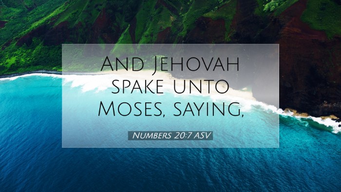 Picture 07 - Numbers 20:7 ASV Desktop Wallpaper - And Jehovah spake unto Moses, - Desktop Bible Verse Wallpaper