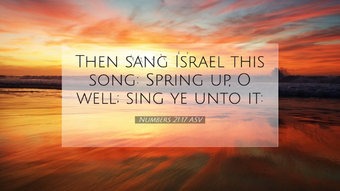 Picture 07 - Numbers 21:17 ASV Desktop Wallpaper - Then sang Israel this song: Spring up, O well; - Desktop Bible Verse Wallpaper