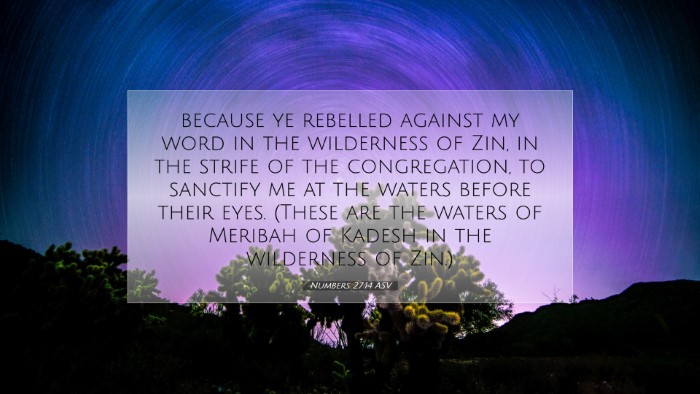 Picture 07 - Numbers 27:14 ASV Desktop Wallpaper - because ye rebelled against my word in the - Desktop Bible Verse Wallpaper