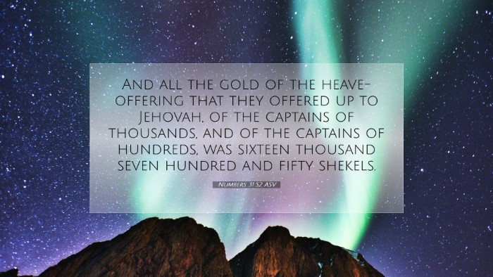 Picture 07 - Numbers 31:52 ASV Desktop Wallpaper - And all the gold of the heave-offering that they - Desktop Bible Verse Wallpaper