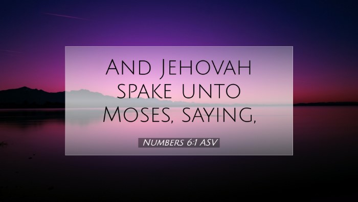 Picture 07 - Numbers 6:1 ASV Desktop Wallpaper - And Jehovah spake unto Moses, - Desktop Bible Verse Wallpaper