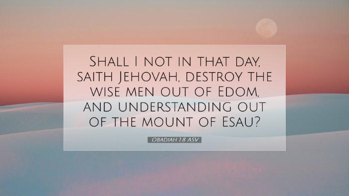 Picture 07 - Obadiah 1:8 ASV Desktop Wallpaper - Shall I not in that day, saith Jehovah, destroy - Desktop Bible Verse Wallpaper