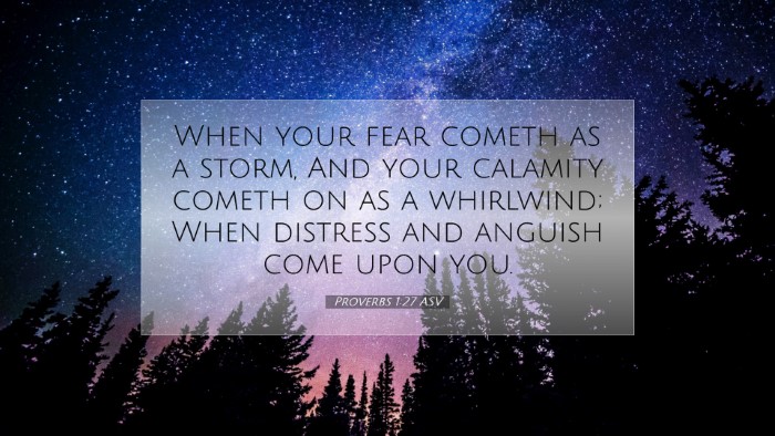 Picture 07 - Proverbs 1:27 ASV Desktop Wallpaper - When your fear cometh as a storm, And your - Desktop Bible Verse Wallpaper