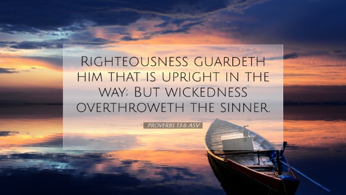 Picture 07 - Proverbs 13:6 ASV Desktop Wallpaper - Righteousness guardeth him that is upright in the - Desktop Bible Verse Wallpaper
