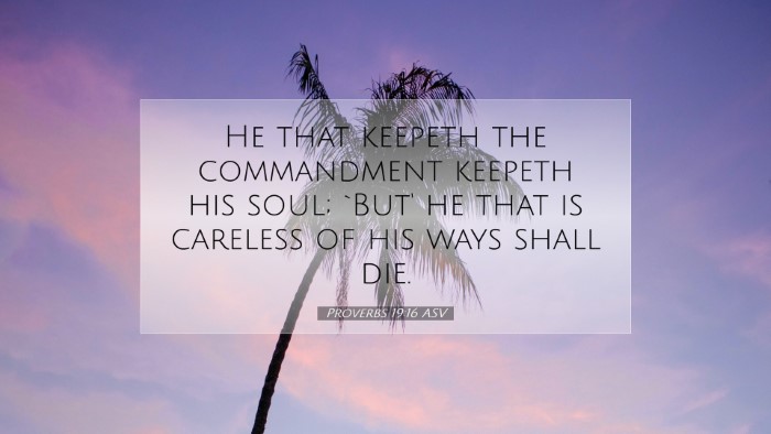 Picture 07 - Proverbs 19:16 ASV Desktop Wallpaper - He that keepeth the commandment keepeth his soul; - Desktop Bible Verse Wallpaper