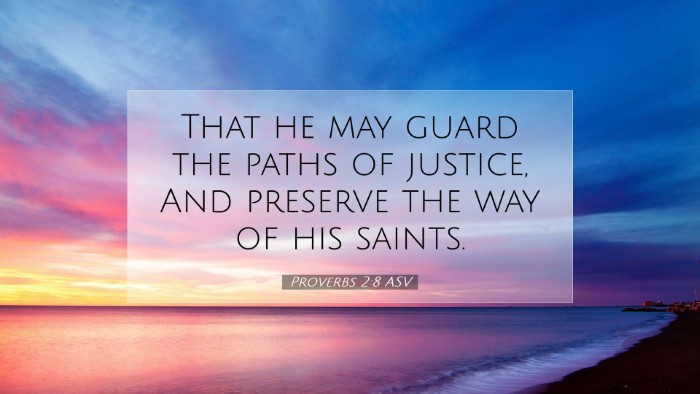 Picture 07 - Proverbs 2:8 ASV Desktop Wallpaper - That he may guard the paths of justice, And - Desktop Bible Verse Wallpaper