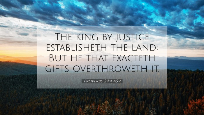 Picture 07 - Proverbs 29:4 ASV Desktop Wallpaper - The king by justice establisheth the land; But he - Desktop Bible Verse Wallpaper