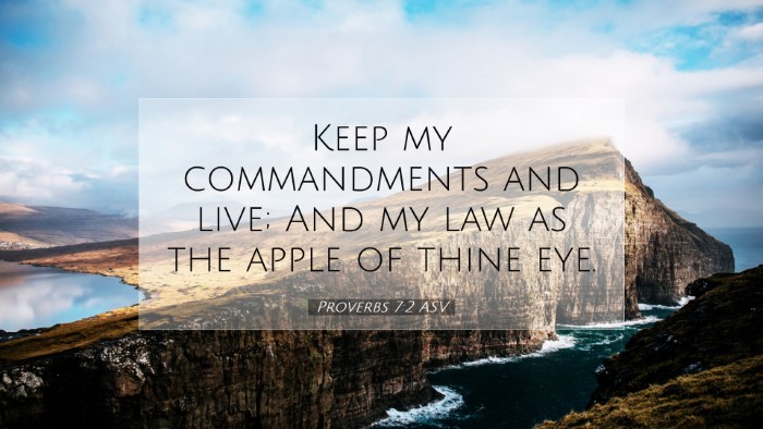 Picture 07 - Proverbs 7:2 ASV Desktop Wallpaper - Keep my commandments and live; And my law as the - Desktop Bible Verse Wallpaper