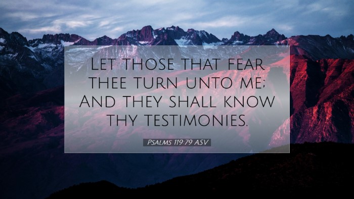 Picture 07 - Psalms 119:79 ASV Desktop Wallpaper - Let those that fear thee turn unto me; And they - Desktop Bible Verse Wallpaper