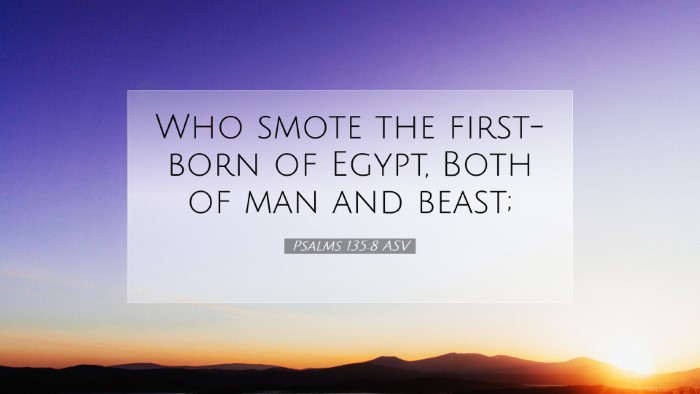 Picture 07 - Psalms 135:8 ASV Desktop Wallpaper - Who smote the first-born of Egypt, Both of man - Desktop Bible Verse Wallpaper