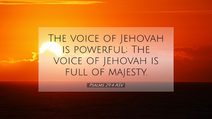 Picture 07 - Psalms 29:4 ASV Desktop Wallpaper - The voice of Jehovah is powerful; The voice of - Desktop Bible Verse Wallpaper