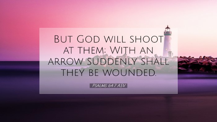 Picture 07 - Psalms 64:7 ASV Desktop Wallpaper - But God will shoot at them; With an arrow - Desktop Bible Verse Wallpaper