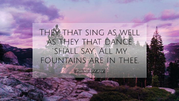 Picture 07 - Psalms 87:7 ASV Desktop Wallpaper - They that sing as well as they that dance `shall - Desktop Bible Verse Wallpaper